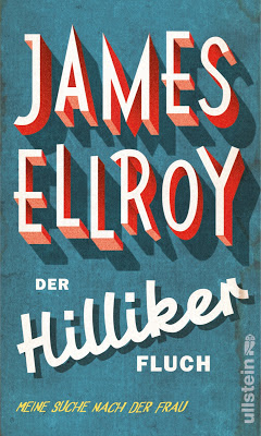 "Der Hilliker Fluch" von James Ellroy, Autobiografie