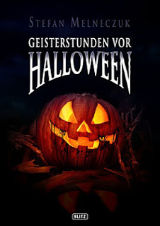  „Geisterstunden vor Halloween“ von Stefan Melneczuk, Hörbuch