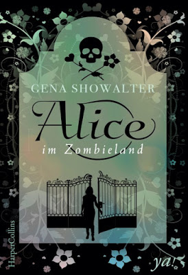 "Alice im Zombieland" von Gena Showalter, Jugendbuch