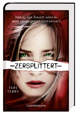 "Zersplittert" von Teri Terry, Jugendbuch