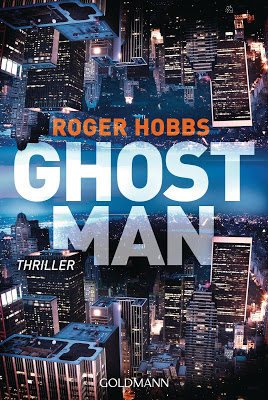 "Ghostman" von Roger Hobbs, Krimi