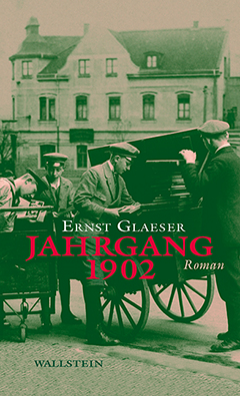 "Jahrgang 1902" von Ernst Glaeser, Roman