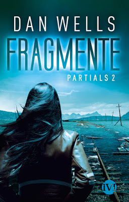"Fragmente: Partials 2" von Dan Wells, Jugendbuch