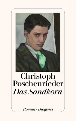 "Das Sandkorn" von Christoph Poschenrieder, Roman