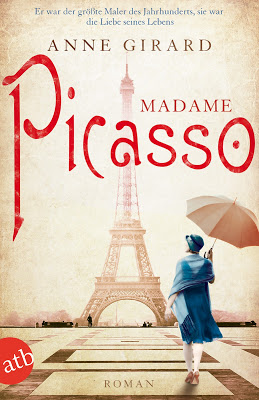  "Madame Picasso" von Anne Girard, Roman