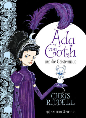"Ada von Goth und die Geistermaus" von Chris Riddell, Kinderbuch