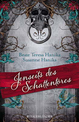 "Jenseits des Schattentores" von Beate Teresa und Susanne Hanika, Jugendbuch