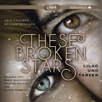 "These Broken Stars. Lilac und Tarver" von Amie Kaufmann und Meagan Spooner 
