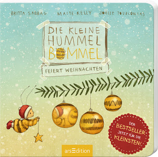"Die kleine Hummel Bommel feiert Weihnachten" von Britta Sabbag, Maite Kelly und Joëlle Tourlonias, Kinderbuch