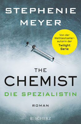 "The Chemist - Die Spezialistin" von Stephenie Meyer, Thriller