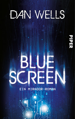 "Bluescreen" von Dan Wells, SciFi