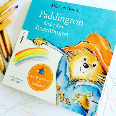 "Paddington findet den Regenbogen" von Michael Bond, Kinderbuch