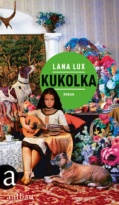 "Kukolka" von Lana Lux, Roman