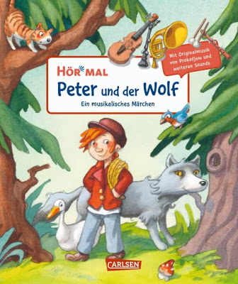 "Hör mal: Peter und der Wolf" von Sergej Prokofjew, Kinderbuch