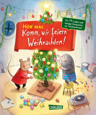 "Hör mal: Komm, wir feiern Weihnachten!" von Katja Reider und Astrid Henn, Kinderbuch