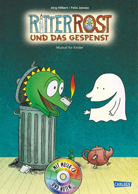 "Ritter Rost und das Gespenst" von Jörg Hilbert und Felix Janosa, Kinderbuch