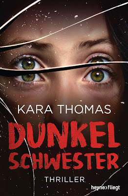  "Dunkelschwester" von Kara Thomas, Thriller