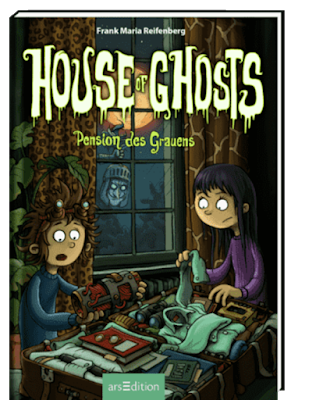 "House of Ghosts - Pension des Grauens" von Frank M. Reifenberg, Kinderbuch