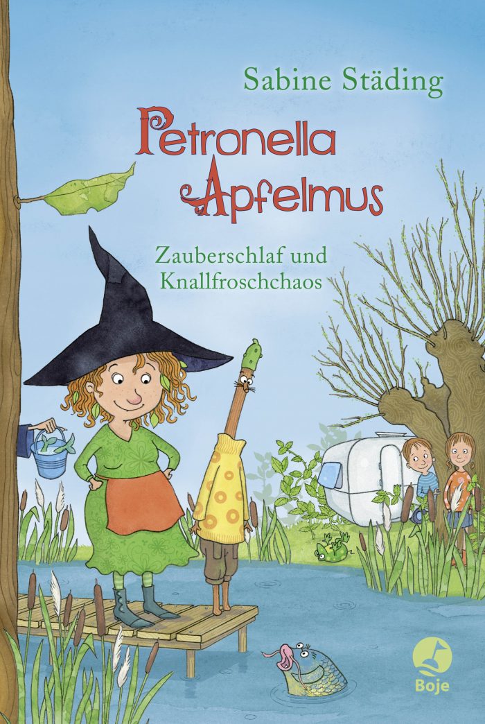 Petronella Apfelmus - Zauberschlaf und Knallfroschchaos von Sabine Städing, Kinderbuch