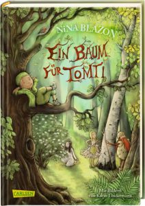 Ein Baum für Tomti von Nina Blazon, Kinderbuch