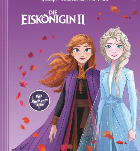 Die Eiskönigin 2 - Das offizielle Buch zum Film