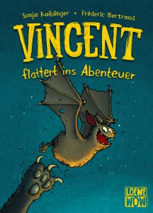 Vincent flattert ins Abenteuer von Sonja Kaiblinger und Fréderic Bertrand, Kinderbuch