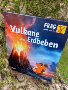 Frag doch mal... die Maus!: Vulkane und Erdbeben