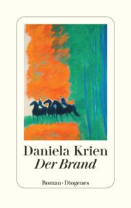 Der Brand von Daniela Krien, Roman