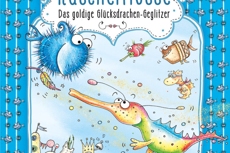 Kuschelflosse - Das goldige Glücksdrachen-Geglitzer von Nina Müller, Kinderbuch