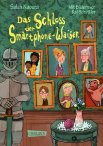 Das Schloss der Smartphone-Waisen, Kinderbuch