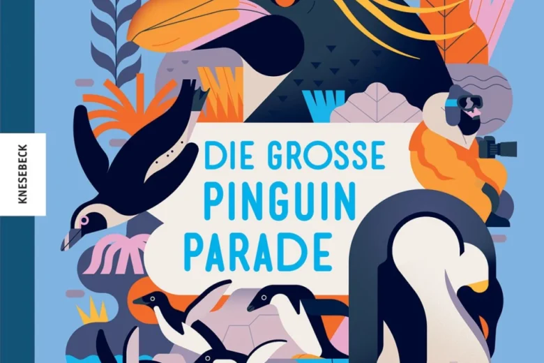Die große Pinguinparade - Sachbuch