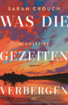 Middletide - Was die Gezeiten verbergen von Sarah Crouch