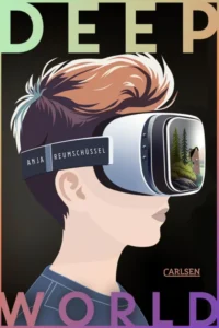 Deepworld von Anja Reumschüssel, Kinderbuch